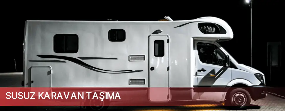 Susuz İlçemi Karavan Taşıma